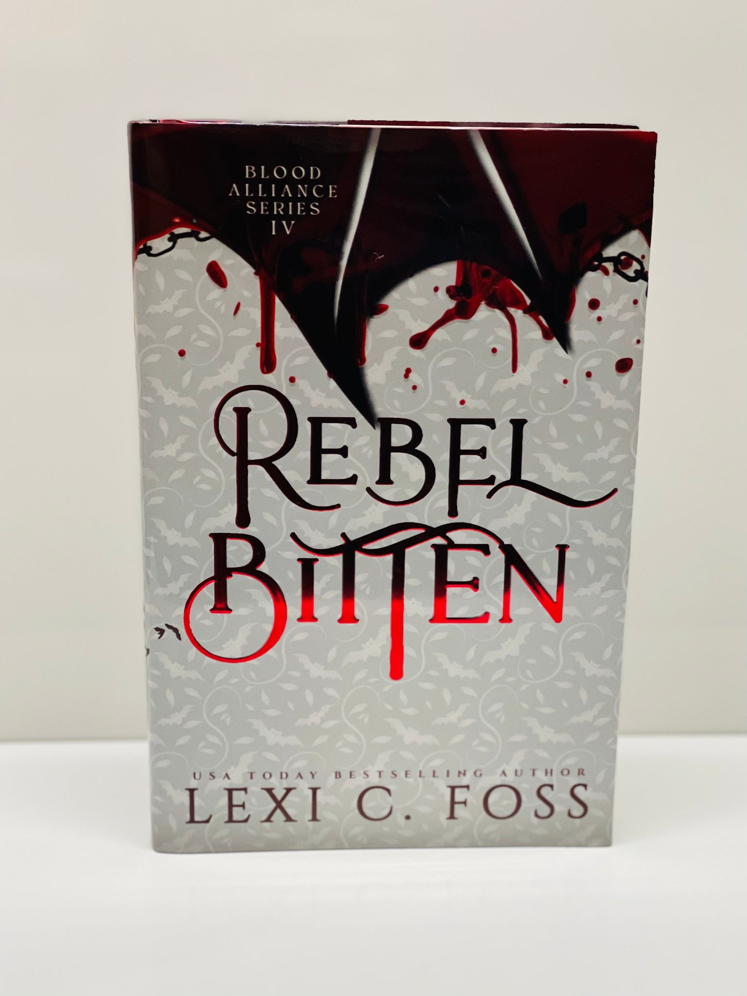 Rebel Bitten- Hardcover- Foiled with no Edging (Blood Alliance: Book 4)