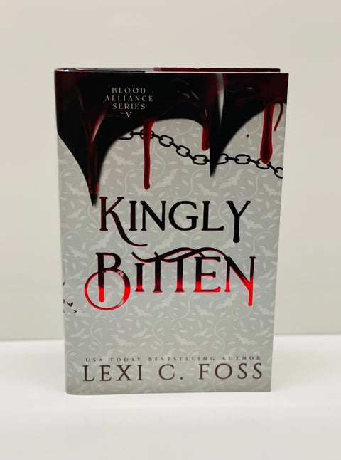 Kingly Bitten- Hardcover- Foiled with no Edging *scratch and dent* Blood Alliance: Book 5)