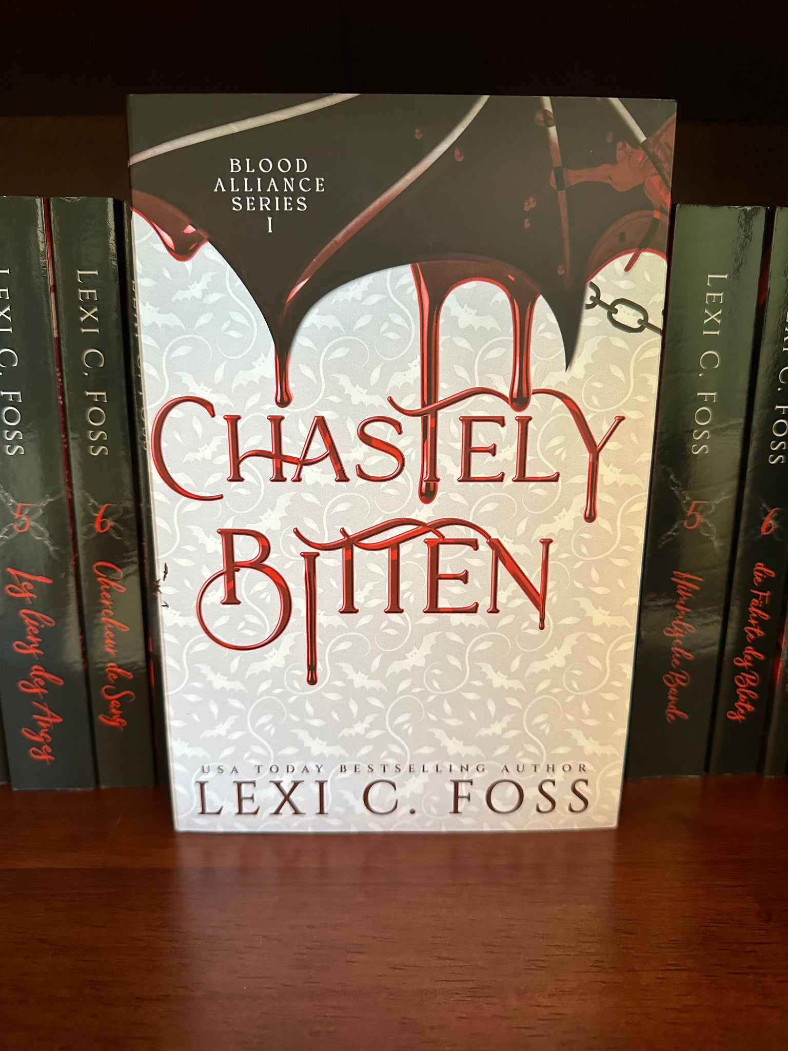 Chastely Bitten- Special Edition Hardcover (Blood Alliance: Book 1)