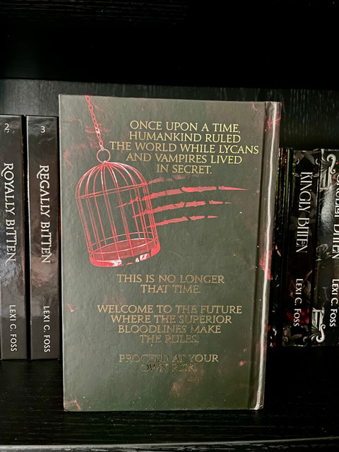 Cruelly Bitten- Special Edition Hardcover- (Blood Alliance: Book 6)