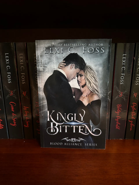 Kingly Bitten (Blood Alliance: Book 5) (painted edge)
