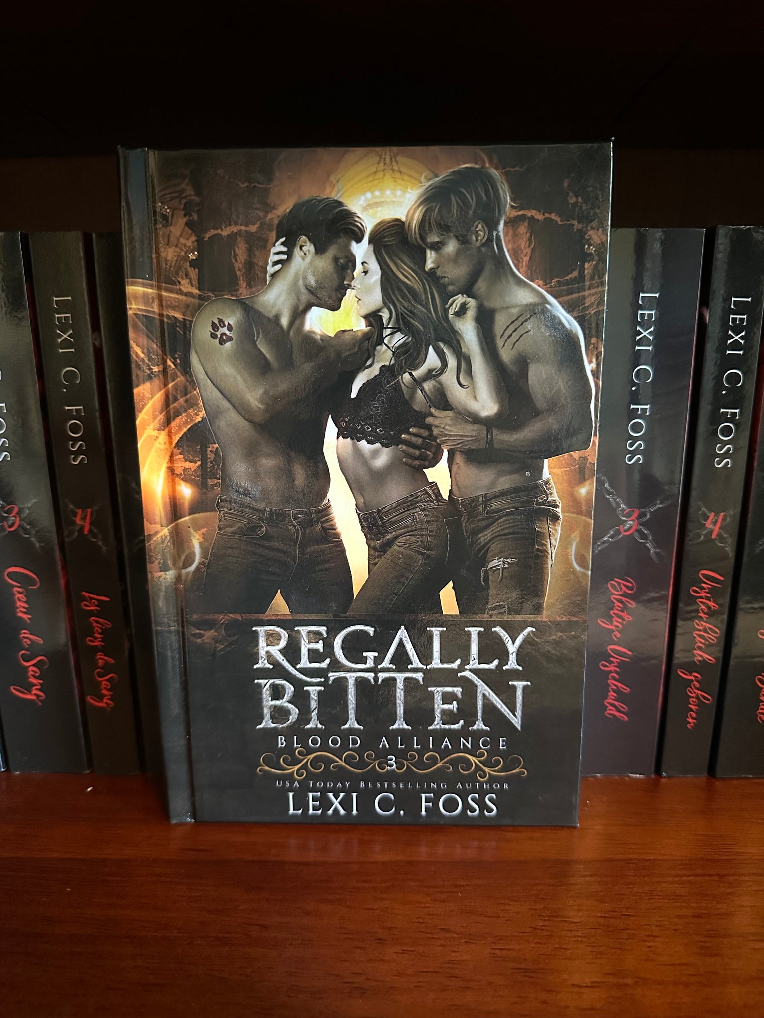 Regally Bitten- Hardcover (Blood Alliance: Book 3)