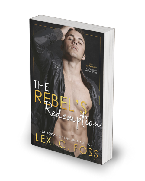 The Rebel's Redemption (Mershano Empire: Book 3)