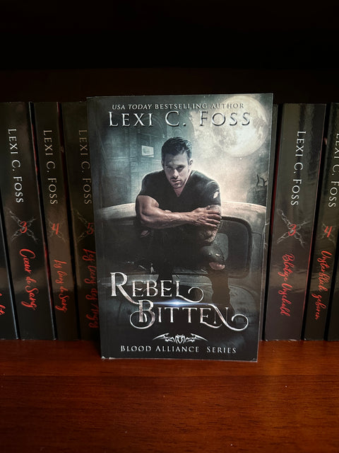 Rebel Bitten (Blood Alliance: Book 4) (painted edge)